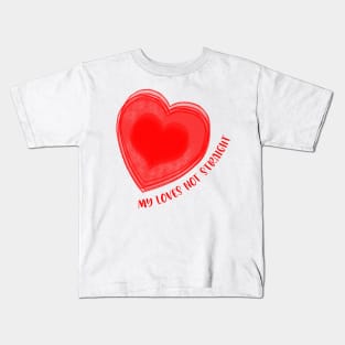 My Loves Not Straight Big Red Heart Kids T-Shirt